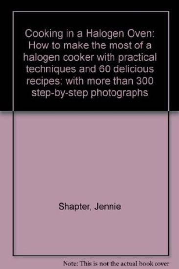Cooking in a Halogen Oven
