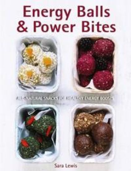 Kansikuva: Energy Balls & Power Bites