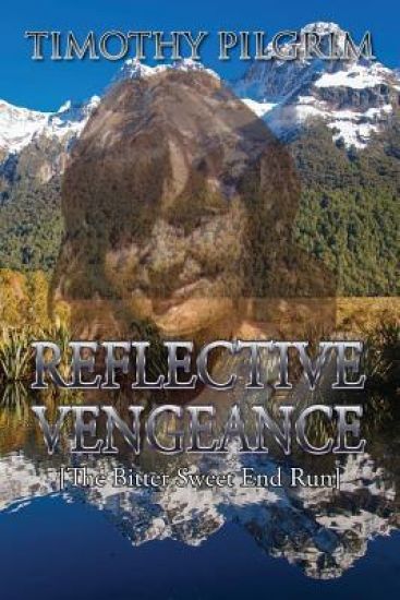 Reflective Vengeance [The Bitter Sweet End Run]