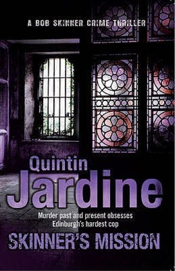 Skinner's Mission (Bob Skinner series, Book 6)