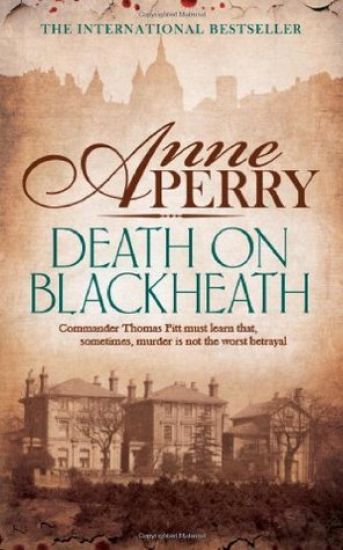 Death On Blackheath (Thomas Pitt Mystery, Book 29)