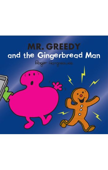 Mr. Greedy and the Gingerbread Man