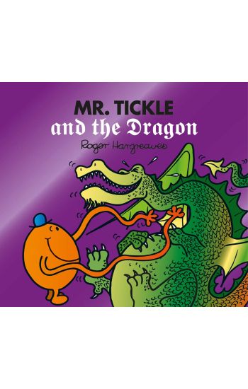 Mr. Tickle and the Dragon