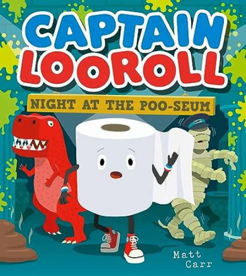 Captain Looroll: Night at the Poo-seum