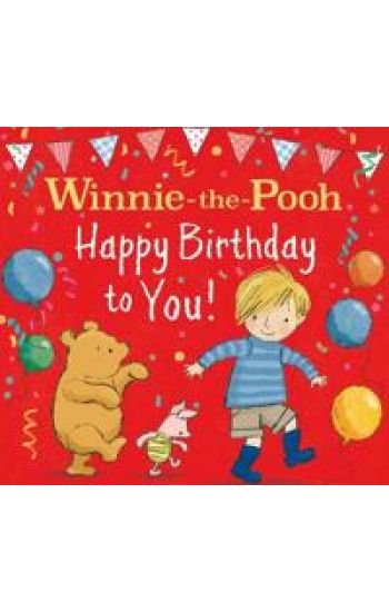 WINNIE-THE-POOH HAPPY BIRTHDAY TO YOU!