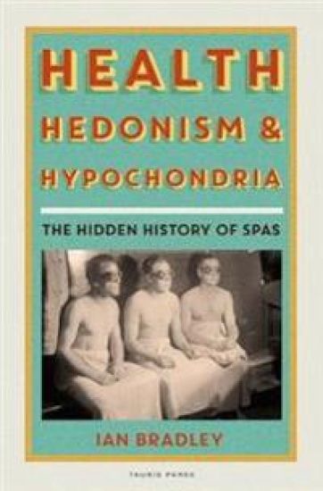 Health, Hedonism and Hypochondria