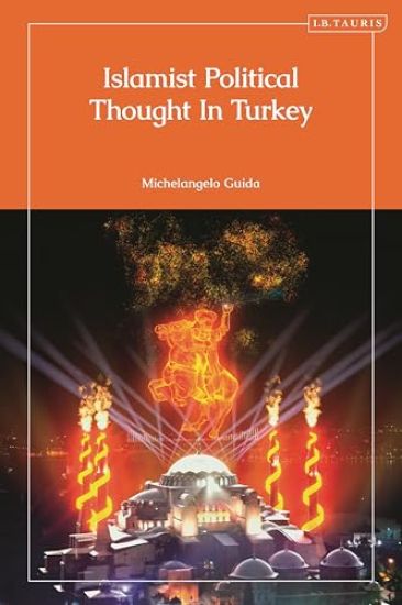 Islamist Political Thought In Turkey