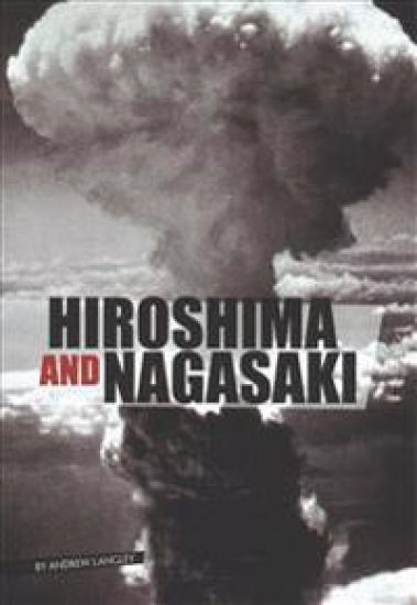 Hiroshima and Nagasaki