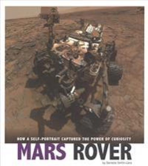Mars Rover: How a Self-Portrait Captured the Power of Curiosity