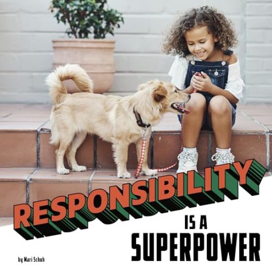 Responsibility Is a Superpower