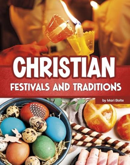 Christian Festivals and Traditions