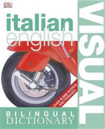 Italian English Bilingual Visual Dictionary