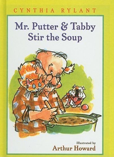 Mr. Putter & Tabby Stir the Soup