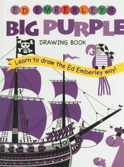 Ed Emberley's Big Purple Drawing Book