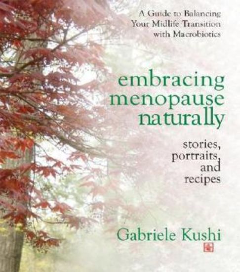 Embracing Menopause Naturally