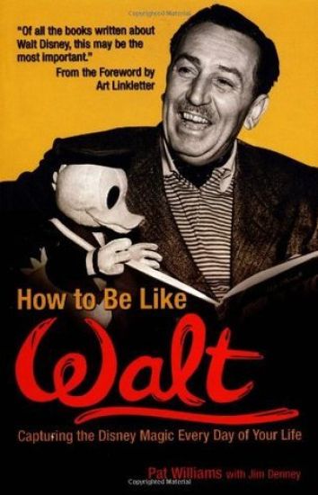 How to Be Like Walt