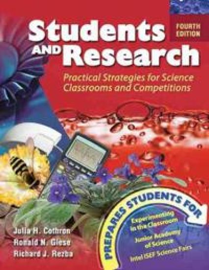 Students and Research: Practical Strategies for Science Classrooms and Competitions