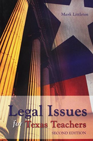 Legal Issues for Texas Teachers