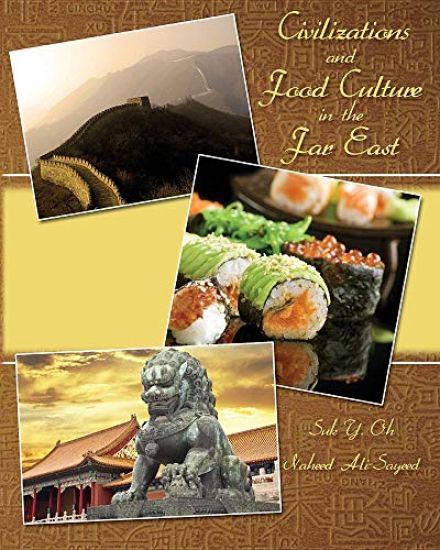 Civilization and Food Culture in the Far East