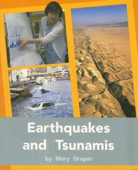 Earthquakes and Tsunamis: Individual Student Edition Silver (Levels 23-24)