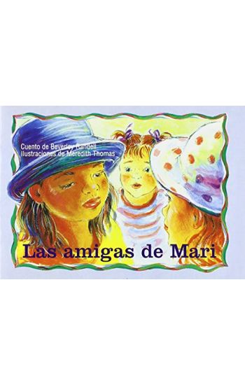 Las Amigas de Mari (Sally's Friends): Individual Student Edition Azul (Blue)