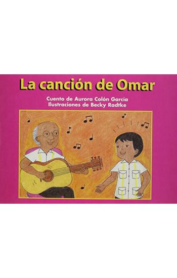 La Canción de Omar (Omar's Song): Individual Student Edition Verde (Green)