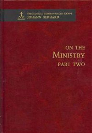 On the Ministry II - Theological Commonplaces