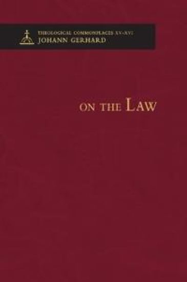 On the Law - Theological Commonplaces