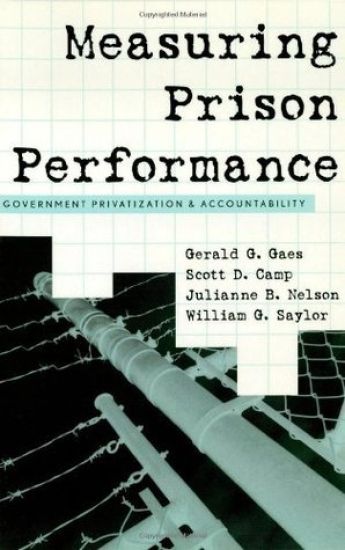 Measuring Prison Performance