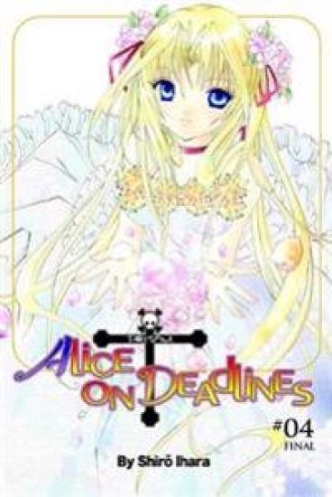 Alice On Deadlines: Vol 4