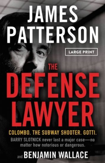 The Defense Lawyer: The Barry Slotnick Story