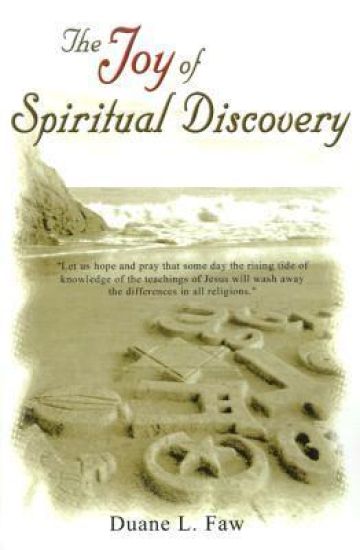 The Joy of Spiritual Discovery