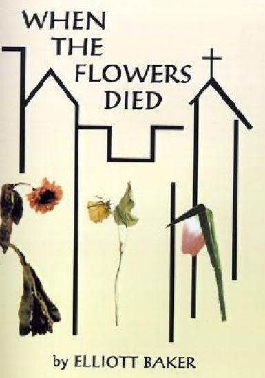 When the Flowers Died