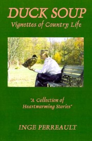 Duck Soup Vignettes of Country Life