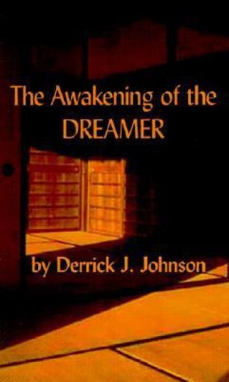 The Awakening of the Dreamer