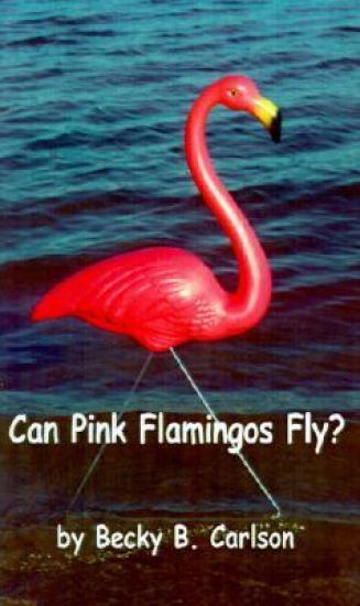 Can Pink Flamingos Fly?