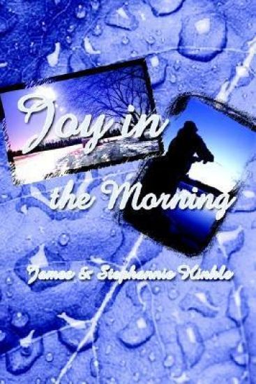 Joy in the Morning