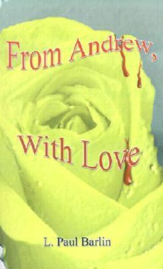 From Andrew, with Love