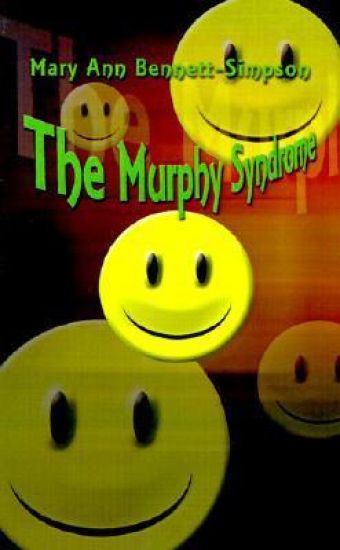 The Murphy Syndrome