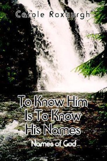 To Know Him is to Know His Names