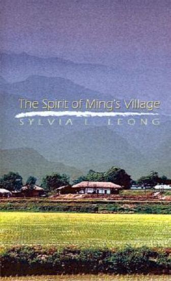 The Spirit of Ming's Village