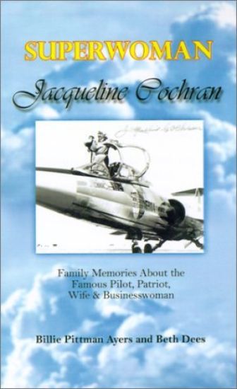 Superwoman Jacqueline Cochran