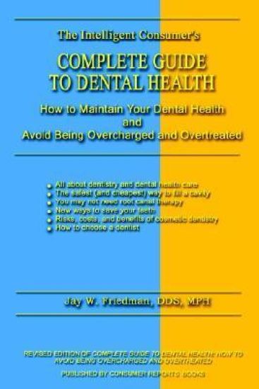 Complete Guide to Dental Health