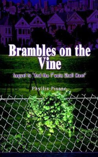 Brambles on the Vine