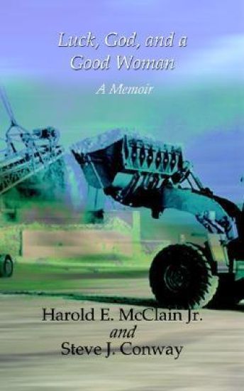 Luck, God, and a Good Woman