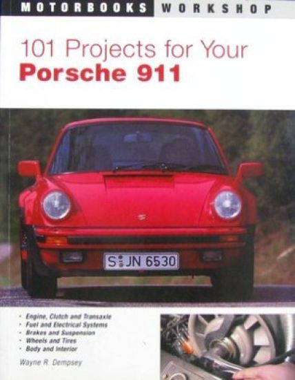 101 Projects for Your Porsche 911, 1964-1989