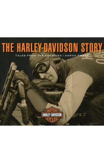 The Harley-Davidson Story
