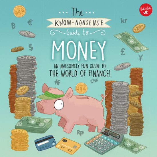 The Know-Nonsense Guide to Money