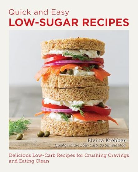 Quick and Easy Low Sugar Recipes