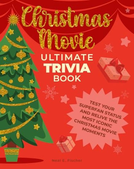 Christmas Movie Ultimate Trivia Book